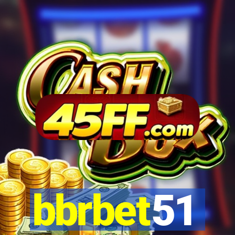 bbrbet51