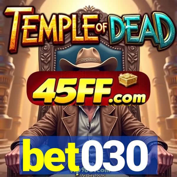 bet030