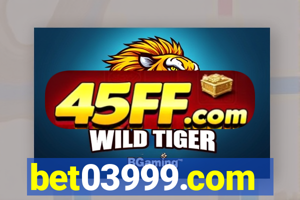 bet03999.com
