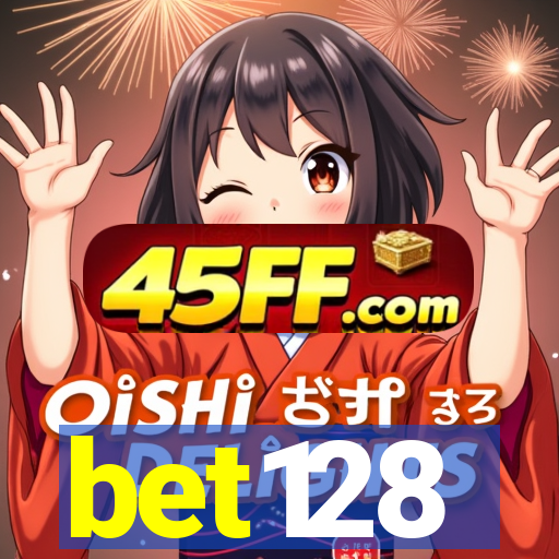bet128