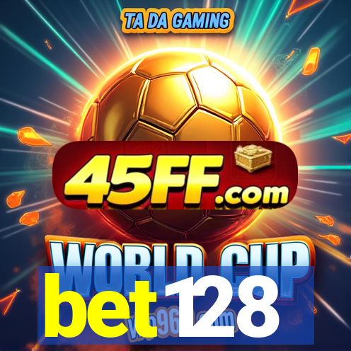 bet128