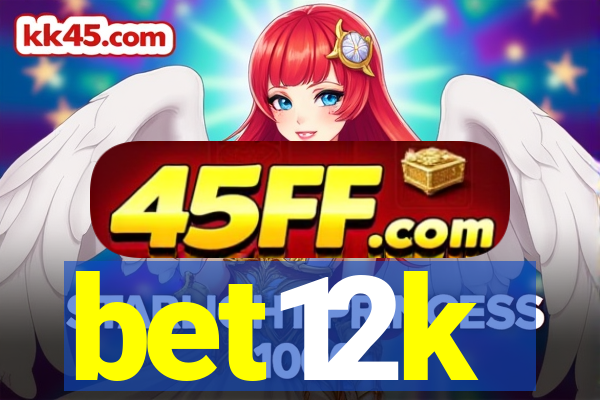 bet12k