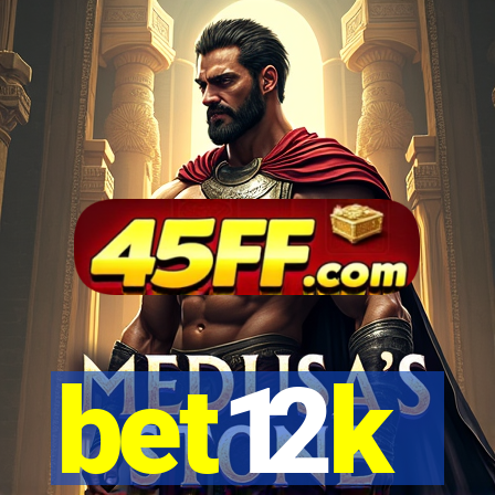 bet12k