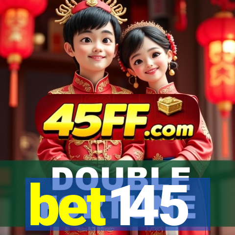 bet145
