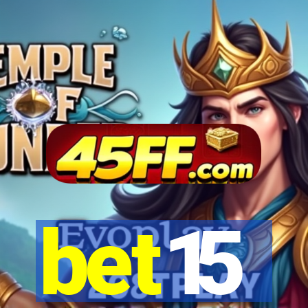 bet15
