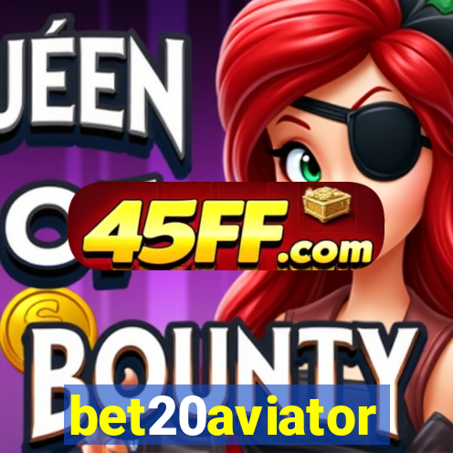 bet20aviator
