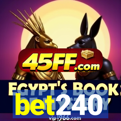 bet240