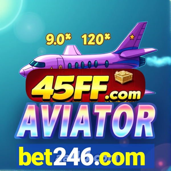 bet246.com