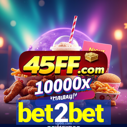 bet2bet