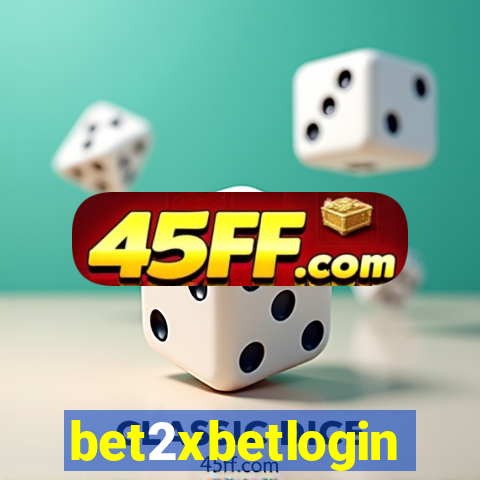 bet2xbetlogin