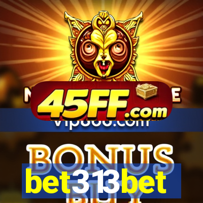 bet313bet