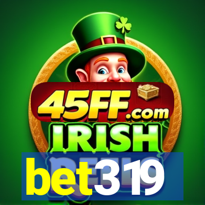 bet319