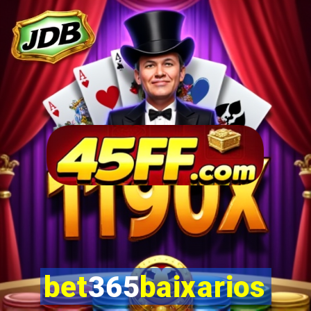 bet365baixarios