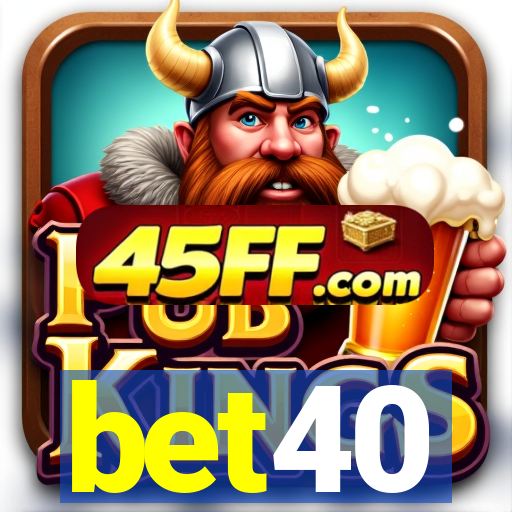 bet40