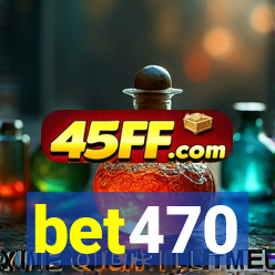 bet470