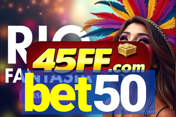 bet50
