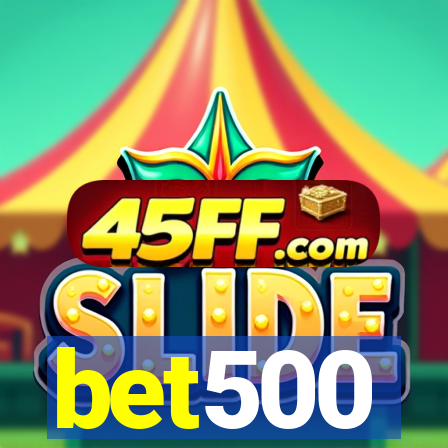 bet500