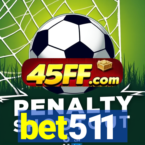 bet511