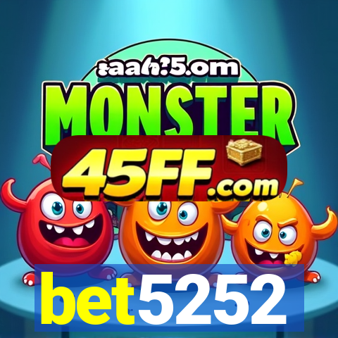 bet5252