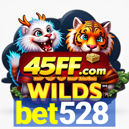 bet528