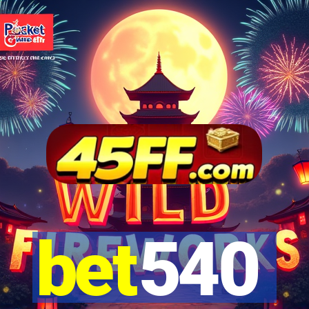 bet540