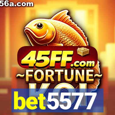 bet5577