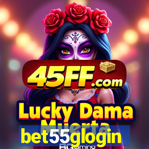 bet55glogin