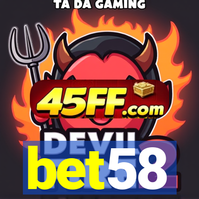 bet58