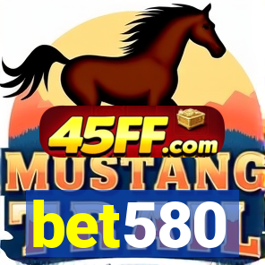 bet580