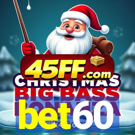 bet60