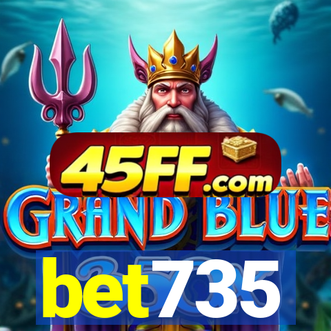 bet735