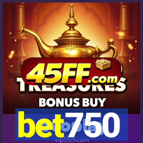 bet750