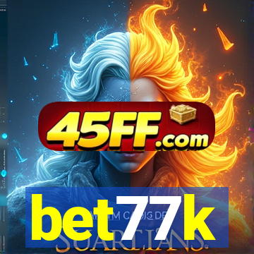 bet77k