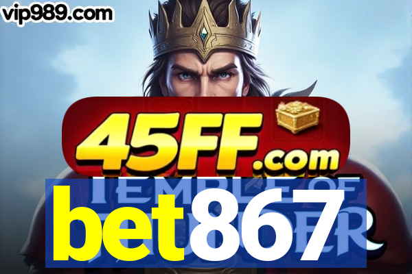 bet867