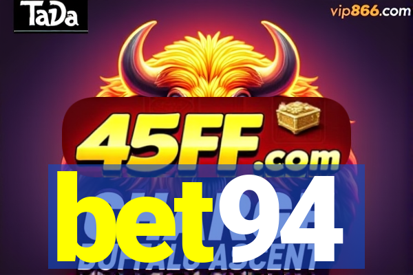 bet94