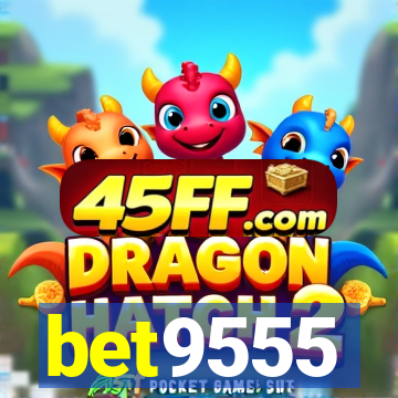 bet9555