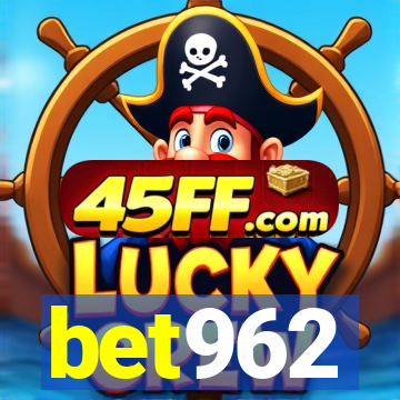 bet962