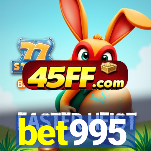 bet995