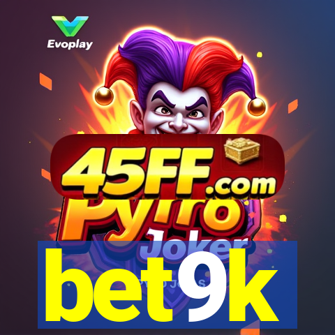 bet9k