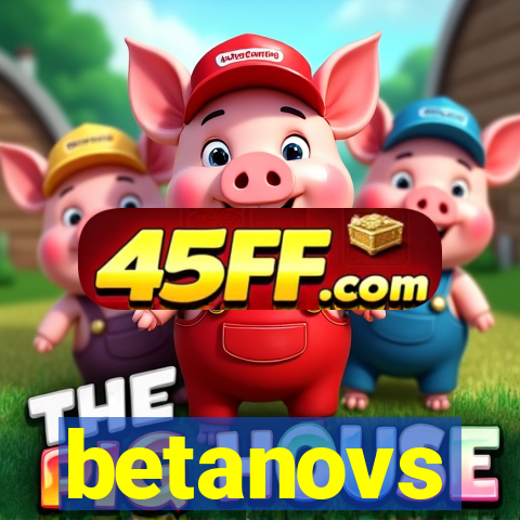betanovs