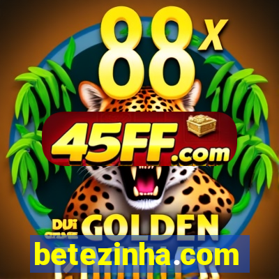 betezinha.com