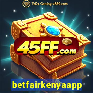 betfairkenyaapp