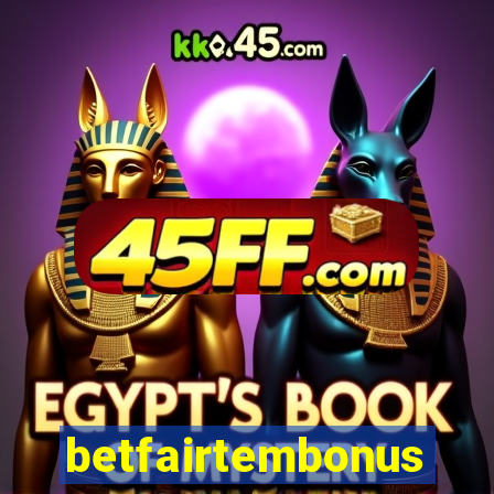betfairtembonus