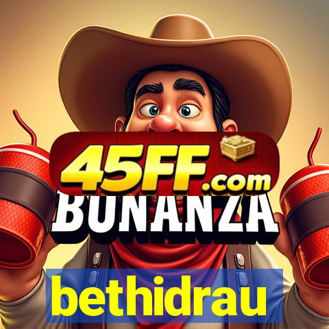 bethidrau