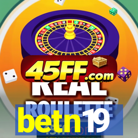 betn19