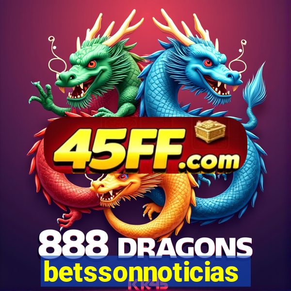 betssonnoticias
