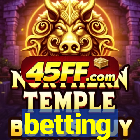 betting