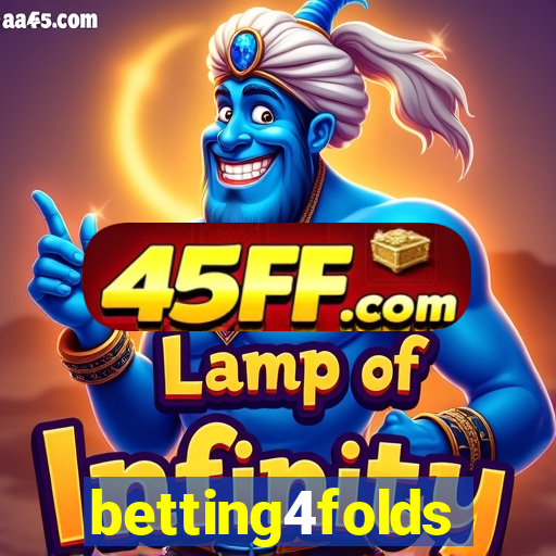betting4folds