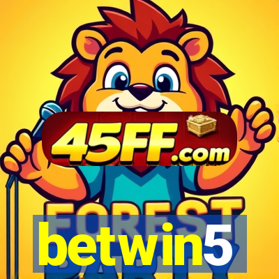 betwin5