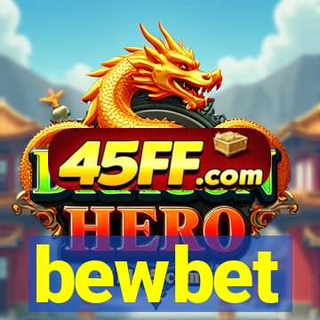 bewbet